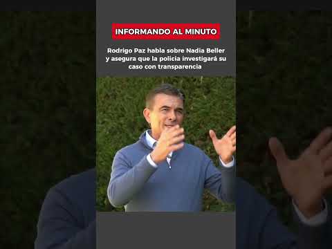 Rodrigo Paz se pronuncia sobre las acusaciones de Nadia Beller